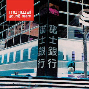 YOUNG TEAM. (Mogwai)