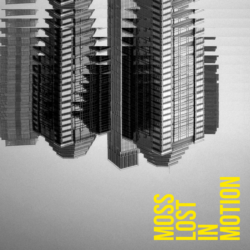 MOSS — LOST IN MOTION KOMMT BALD.