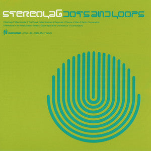DOTS AND LOOPS. (Stereolab)