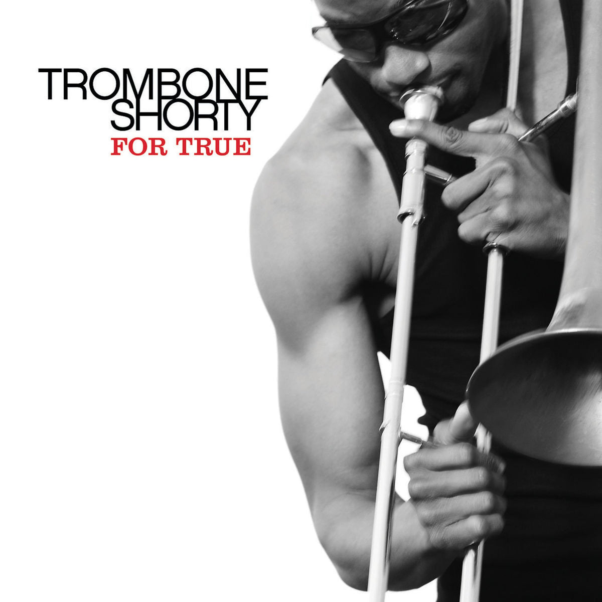 Trombone Shorty — For True, volledige albumhoes van de Verve LP