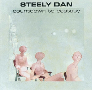 Steely Dan – Countdown To Ecstasy (1CD)