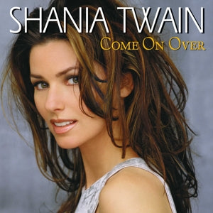 Shania Twain – Come On Over (1 CD)