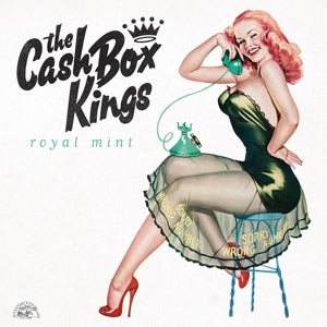 Cash Box Kings – Royal Mint (1CD)