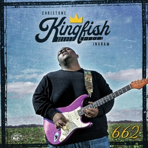 Ingram, Christone -Kingfish- – 662 vinyl