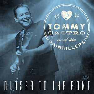 Tommy Castro – Closer To the Bone (1LP, Coloured Vinyl)