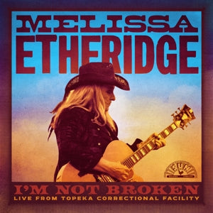 Melissa Etheridge – I'm Not Broken (2 CDs)