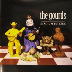 Gourds – Stadium Blitzer (1CD)