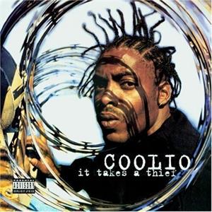 Coolio – It Takes a Thief (1 CD)
