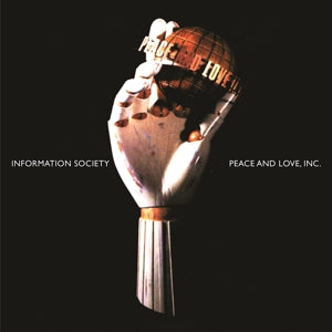 Information Society – Peace & Love Inc. vinyl