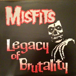 Misfits – Legacy of Brutality (1LP Vinyl)