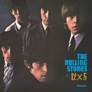 Rolling Stones – 12 X 5 (1LP Vinyl, Reissue)