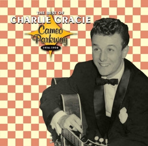 Charlie Gracie – The Best of Charlie Gracie 1956-1958 (1CD)