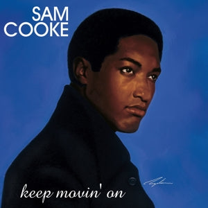 Sam Cooke – Keep Movin' On (1 CD)