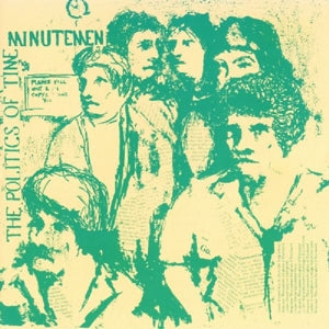 Minutemen – Politics of Time vinyl