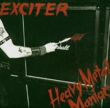 Exciter – Heavy Metal Maniac cd