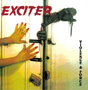 Exciter – Violence and Force cd