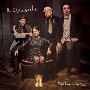 Claudettes – High Times In the Dark (1CD)