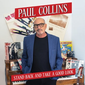 Paul Collins – Stand Back and Take a Good Look (1 CD)
