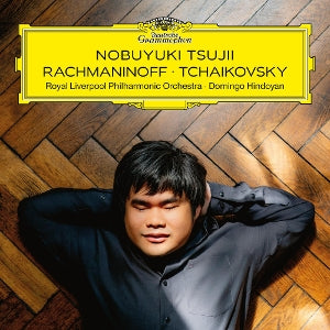 Nobuyuki Tsujii & Royal Liverpool Philharmonic Orch – Rachmaninoff & Tchaikovsky (1CD)
