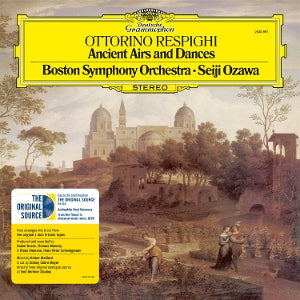 Boston Symphony Orchestra & Seiji Ozawa – Respighi : Airs et danses anciens (Vinyle 1 LP)