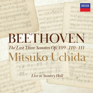 Mitsuko Uchida – Beethoven: Klaviersonaten, op. 109, 110 & 111 (1 CD)