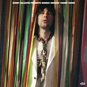 Bobby Gillespie – Presents Sunday Mornin' Comin' Down (2LP, farbiges Vinyl)