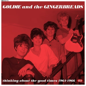 Goldie and the Gingerbreads – Thinking About the Good Times vinyl