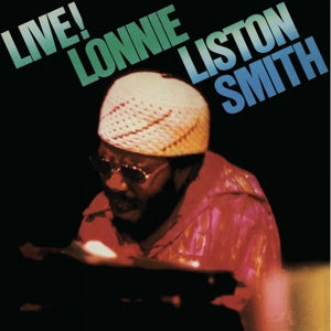 Lonnie Liston Smith – Live! (1LP Vinyl, Neuauflage)