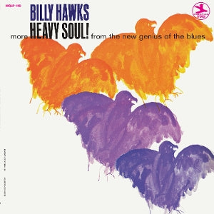 Billy Hawks – Heavy Soul! (1 LP Vinyl)
