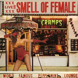 Cramps – Smell of Female vinyl