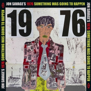Various Artist – Jon Savage's 1976 Something Was Going To Happen (2LP Vinyl)