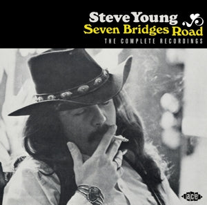 Steve Young – Seven Bridges Road (1CD)