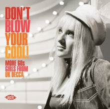 V/A – Don't Blow Your Cool! cd