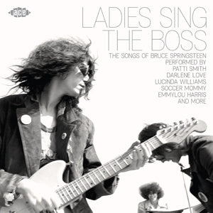 Bruce Springsteen – Ladies Sing the Boss – die Songs von Bruce Springsteen (1 CD)