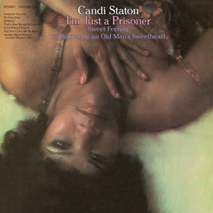 Staton, Candi – I'm Just a Prisoner cd