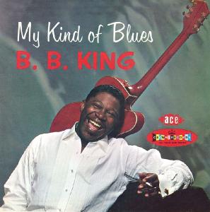 B.B. King – My Kind of Blues Vol. 1 (1 CD)