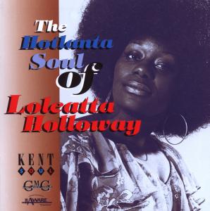 Holloway, Loleatta – Hotlanta Soul of cd