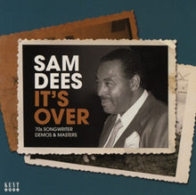 Dees, Sam – It's Over cd