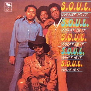 S.O.U.L. – What is It (1LP Vinyl)
