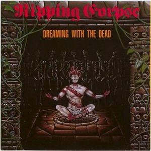 Ripping Corpse – Dreaming With the Dead cd