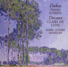 Hamelin, Marc-Andre – Dukas: Piano Sonata ? Decaux: Clairs De Lune cd