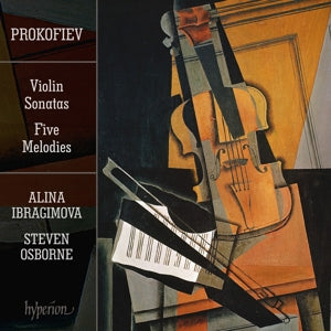 Alina Ibragimova & Steven Osborne – Prokofjew: Violinsonaten Nr. 1 & 2; Fünf Melodien (1CD)