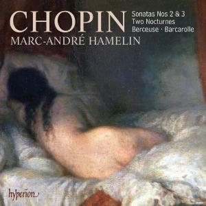 Marc-André Hamelin – Chopin: Klaviersonaten Nr. 2 & 3 (1 CD)