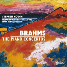 Hough, Stephen & Mark Wigglesworth & Mozarteumorchester Salzburg – Brahms: the Piano Concertos cd