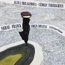 Ibragimova, Alina & Cedric Tiberghien – Vierne & Franck: Violin Sonatas cd