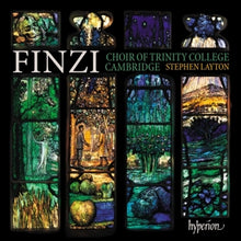 Choir of Trinity College Cambridge & Stephen Layton – Finzi: Choral Works cd