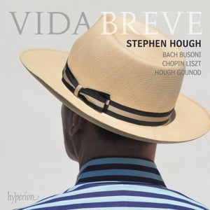 Stephen Hough – Vida Breve (1 CD)