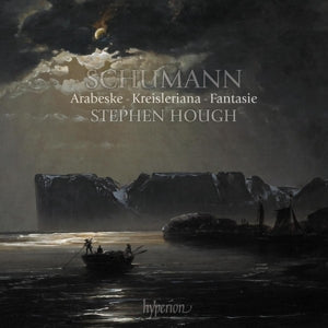 Stephen Hough – Schumann: Arabesk - Kreisleriana - Fantasi (1CD)