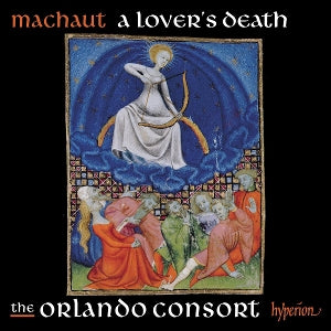 Orlando Consort – Machaut: a Lover's Death cd