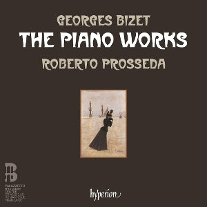 Prosseda, Roberto – Bizet: the Piano Works cd